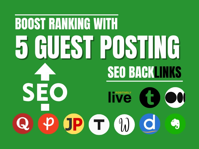 rankling with 5 guest Posting SEO backlinks