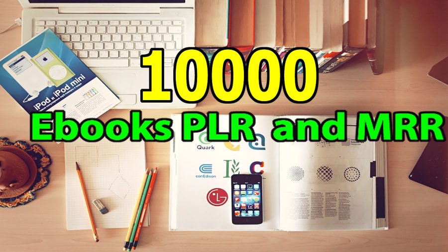 Get 10000 EBooks PLR & MRR on All The Niches 