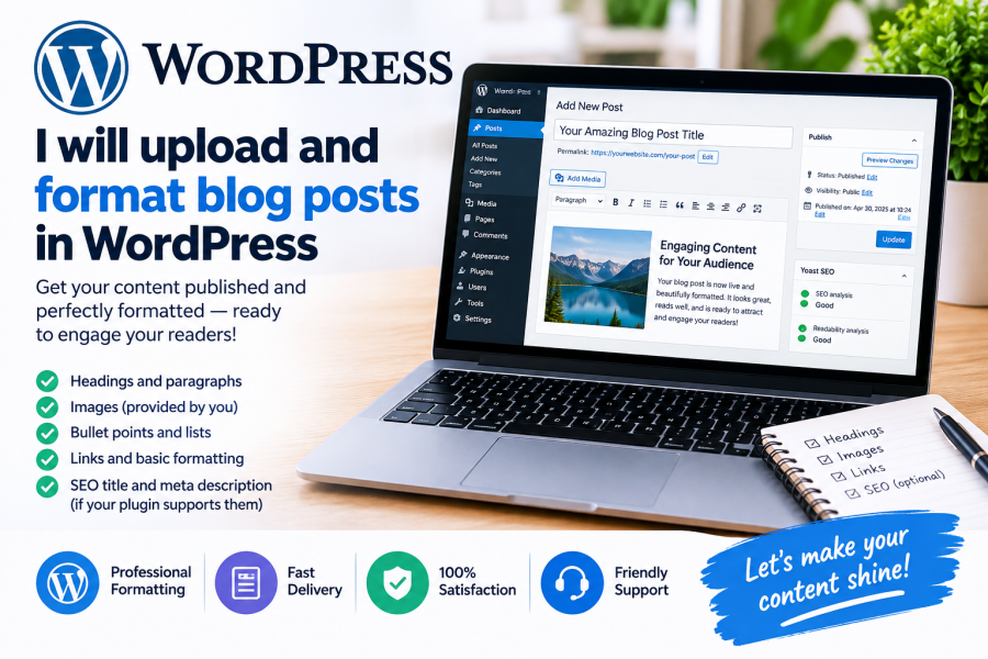 I will upload and format blog posts in WordPress