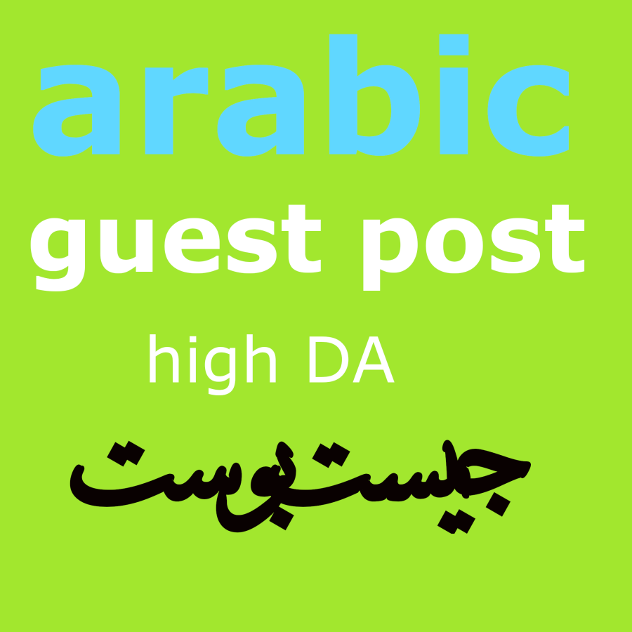 guest post in arabic sites High DA +30 
