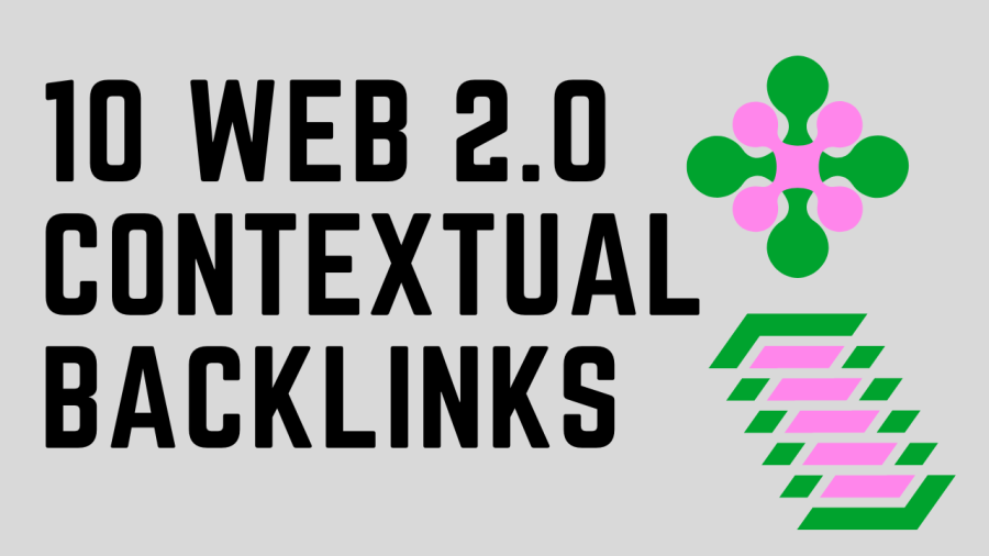 I will do 10 web 2.0 contextual SEO backlinks off page link building