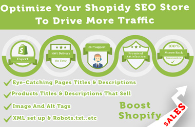 I will do Shopify SEO to optimize your store, boost Shopify sales and google ranking