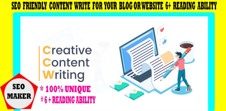 I will write 1000+ Word SEO friendly content for your blog or website 6+ Reading Ability