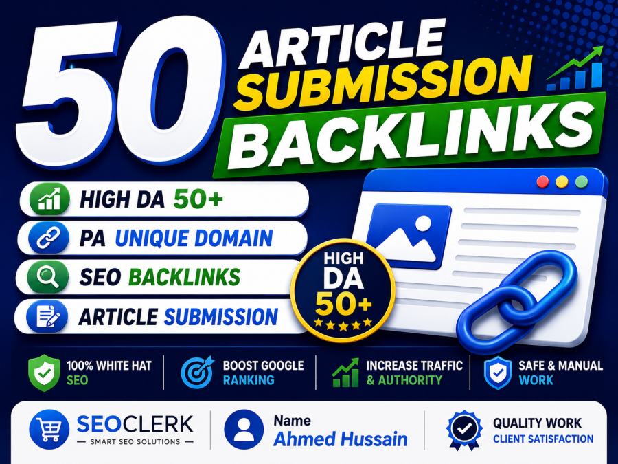 Create 50 article Submission Backlinks high da pa domain SEO backlinks High DA 50+