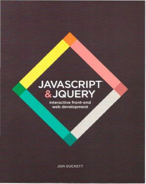 JavaScript and JQuery &middot; Interactive Front-End Web Development