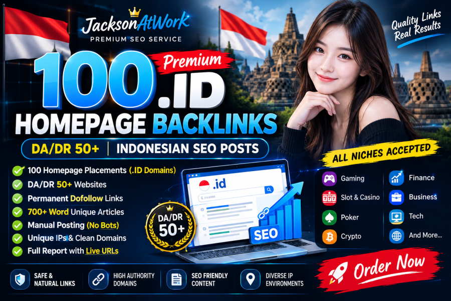 100 Premium .ID Homepage Backlinks | DA/DR 50+ | Indonesian SEO Posts