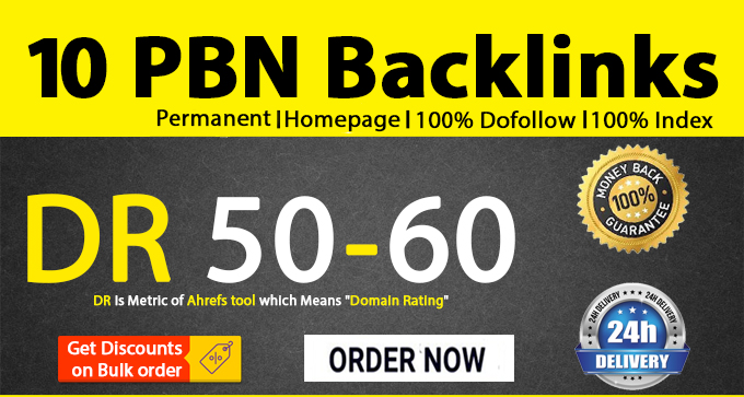 I will do 10 DR 50 to 60 permanent homepage PBN backlinks