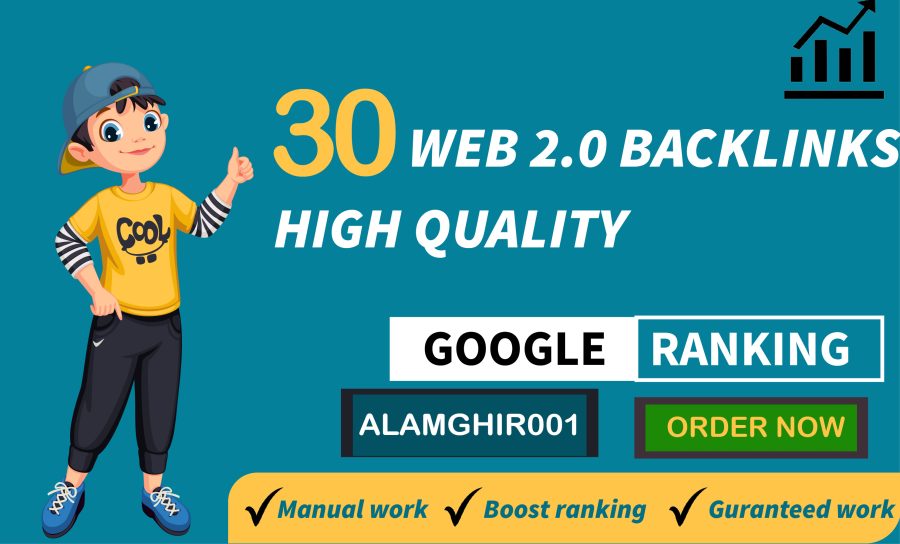 I Will Do 30 High DA Web 2.0 Backlinks for Fast SEO Ranking Improvement