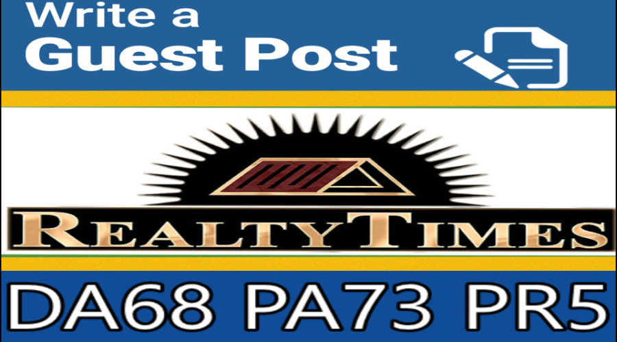 Write & Publish Guest Post on Realtytimes.com