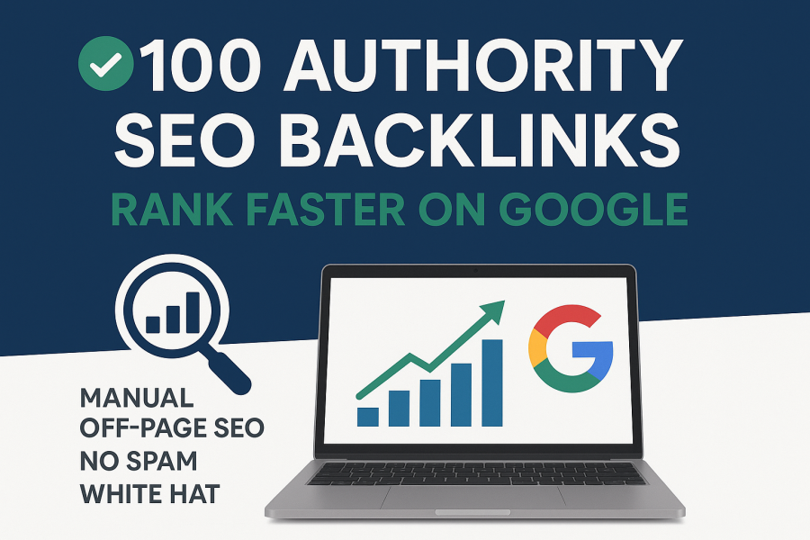 100 High Authority Manual Off-Page SEO Backlinks to Push Your Website to Top SERP