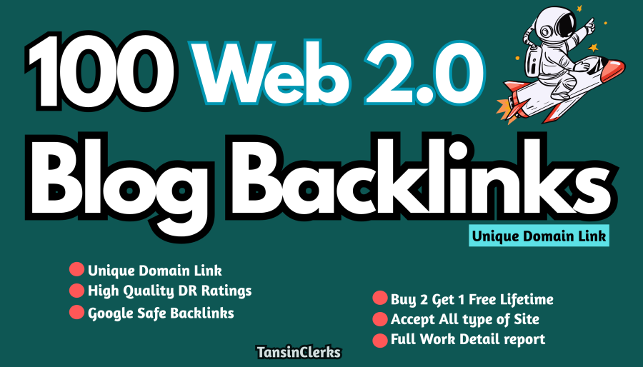 2025 Updated Quality Domain 100 Web 2.0 Super Effective Blog Backlinks