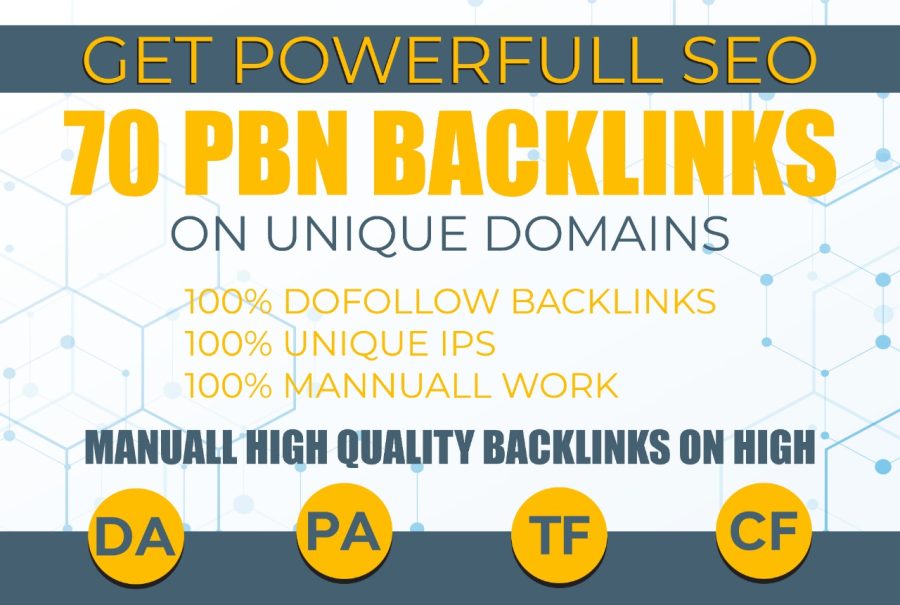 I Will Build 70 High quality DA50+ DR50+ PBN Dofollow Backlinks