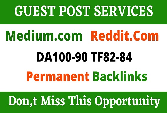 Write And Publish 2 Guest Post On Reddit.com, Medium.com