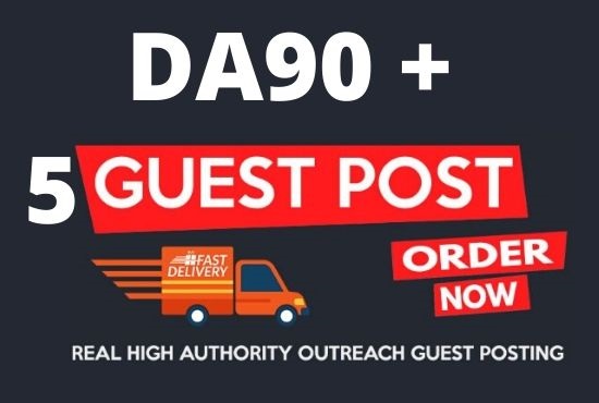 DA90+ Publish 5 Guest Post On high Authority Websites