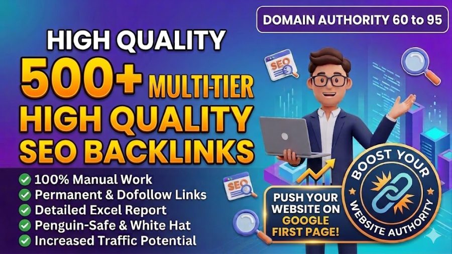 Create 500+ High Quality Multi Tier SEO Backlinks With Detailed Report