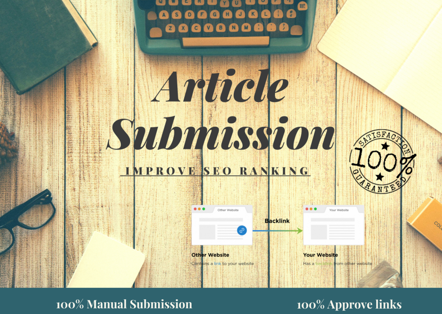 i will create 100 high quality article submission backlinks