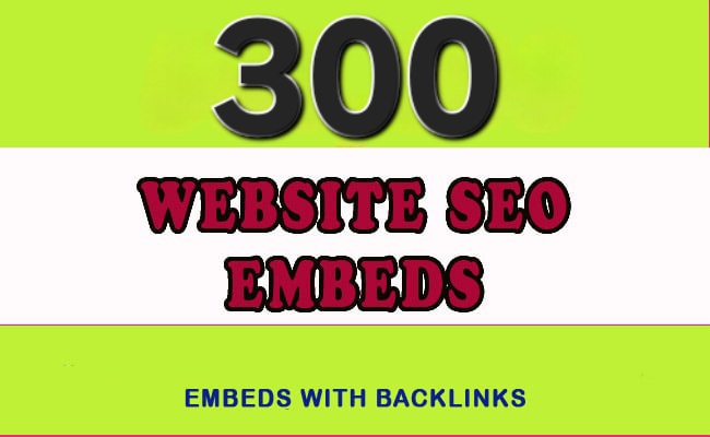 300 Website SEO Embeds With backlinks 