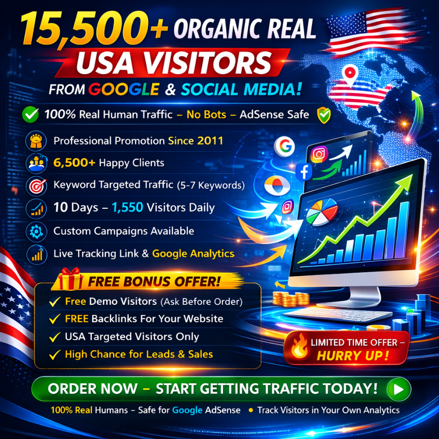 Boost Sales Overnight! 15,500+ Natural USA Visitors + FREE Backlinks (Limited Offer!