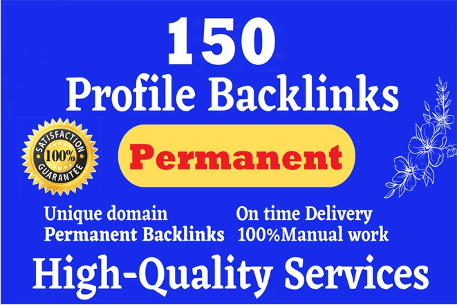 150 Profile Backlinks High Domain Authority DA 50 to 90 Boost your Rank 