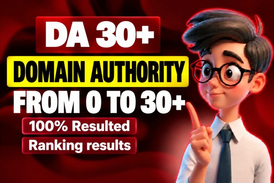 I Will Increase Website Domain Authority from 0 to 30 Plus in Just 15 Days