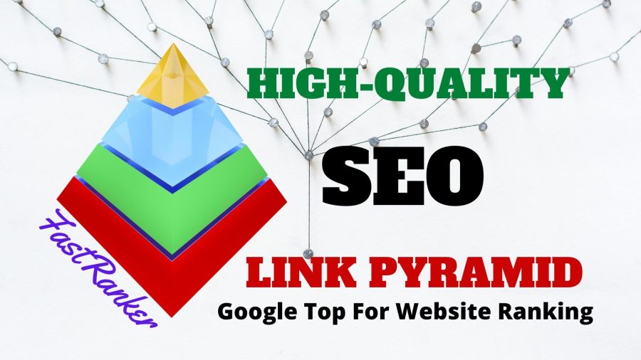 High-quality SEO Link Pyramid To Google Top Website For Ranking 