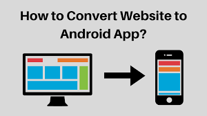 I will convert your website to cool android app 