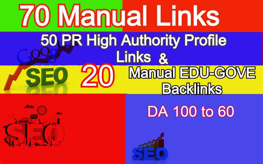 70 Authority Backlinks from 50 HQ Profile + 20 Edu.-Gov Profile Backlinks