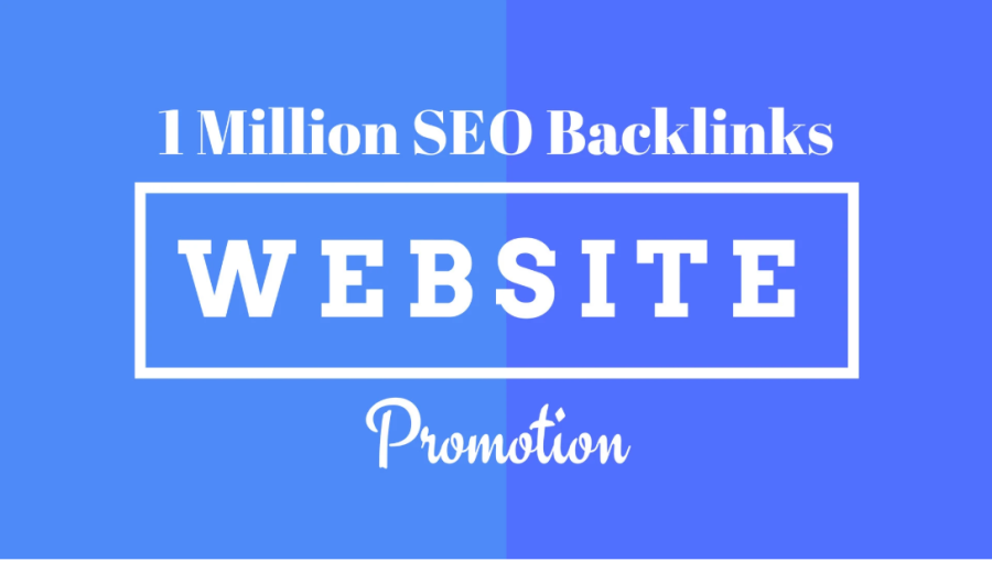 I will create 1m SEO backlinks for website promotion,website ranking