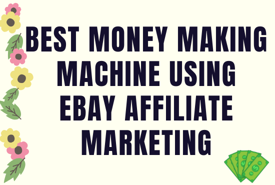 I will make money making machine using affiliate marketing