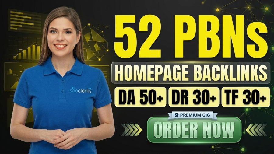 52 Homepage PBN Backlinks high metrics DA 50+ DR 30+ TF 30+ Powerful domains