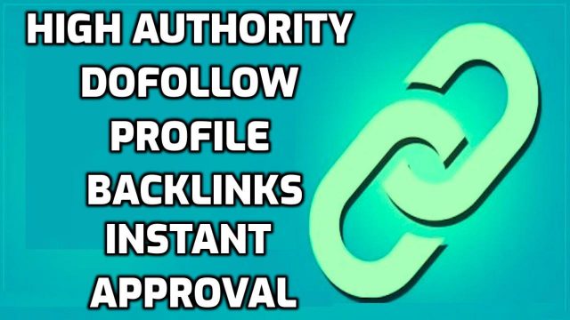 I will do High quality Do follow profile backlinks for your website. 