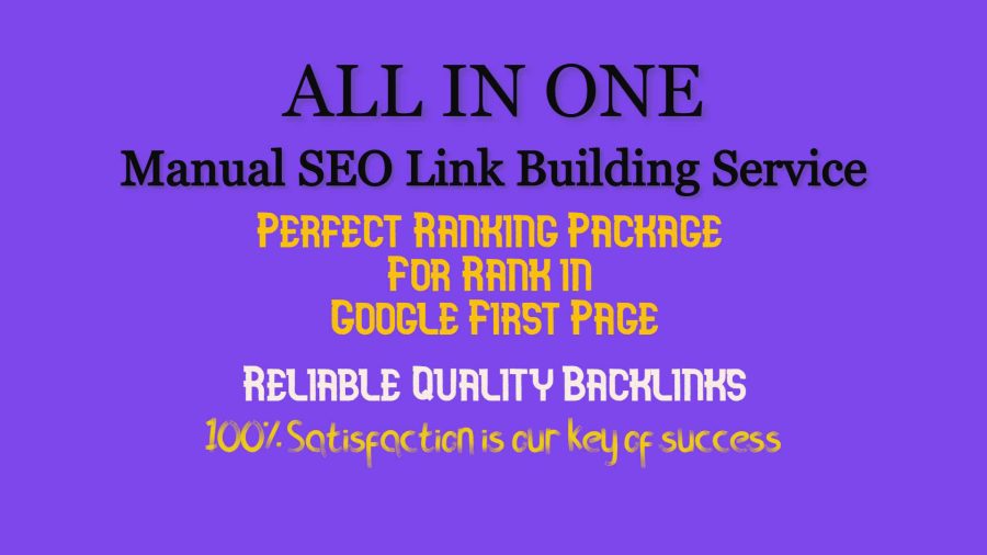 Rank your Web page on Google 1st page Manual SEO Link Building Service with full satisfaction