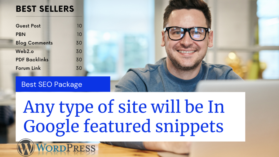 Any type of site will be IN Google featured snippets (Expert SEO Package ) 