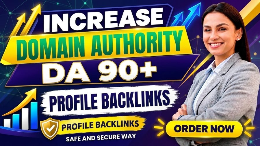 Increase Domain Authority With 50 DA 90+ Profile Backlinks To Boost Your SEO Ranking