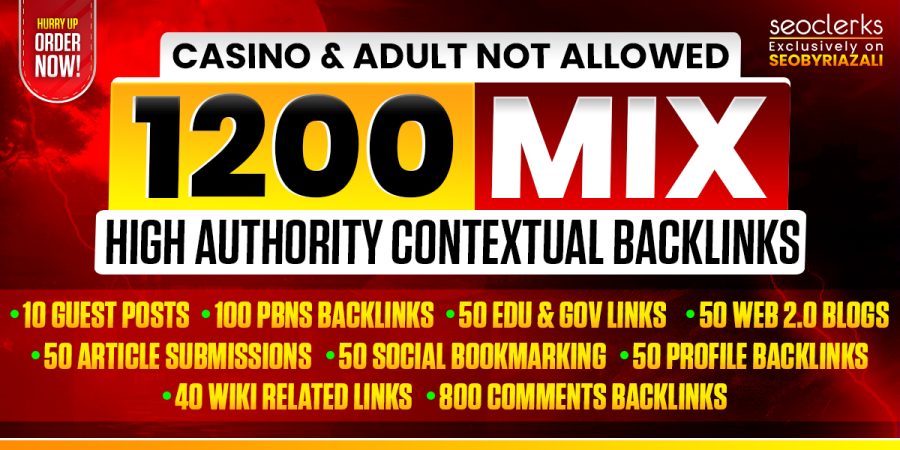 1200 Exclusive High Authority Contextual backlinks Mix Of PBNs,  Guest Posts,  web 2.0 and EDU/GOV More