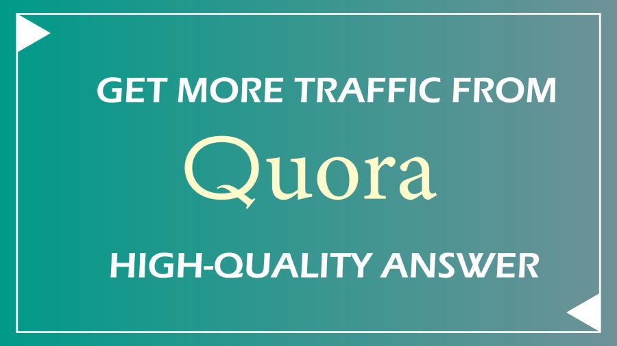 Get 40 organic, unique quora answer to boost your domain