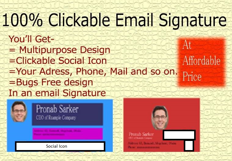 I'll make 100% clickable and html email signature with your communication icon