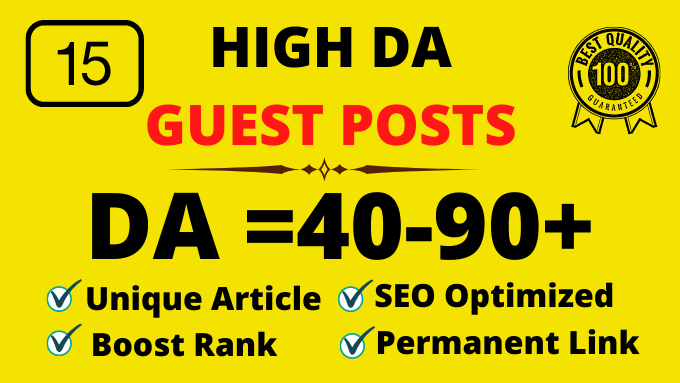 I will create 15 high da guest post SEO authority backlinks