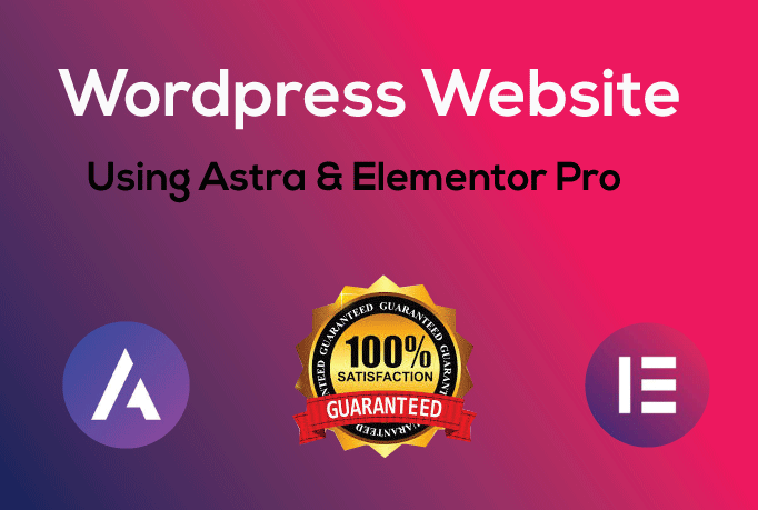 I Will Develop Wordpress Website Using Astra and Elementor Pro 