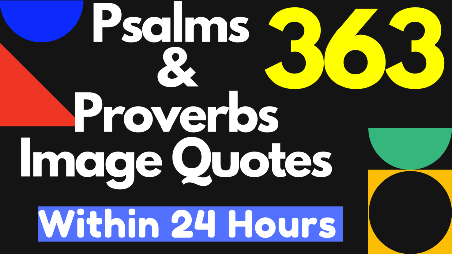 Inspirational Bible Psalms and Proverbs Image Quotes