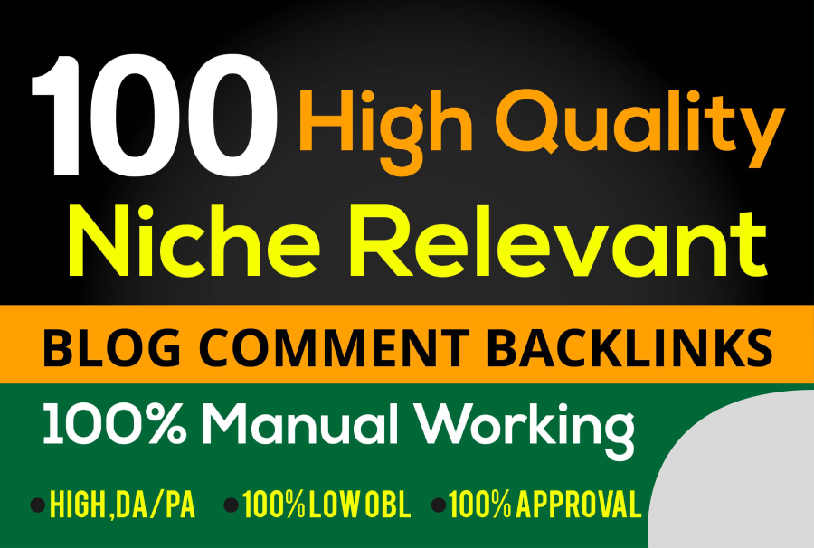 I will do 100 high quality niche relevant blog comment backlink in high DA PA 