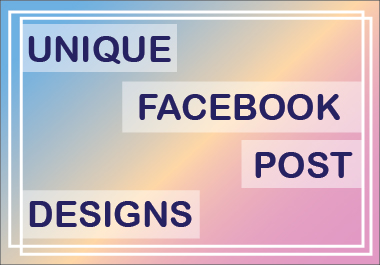 I will design unique Facebook post for you.