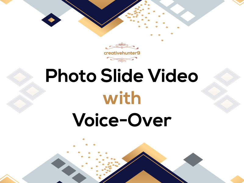 Photo Slide Video with Voice over in BUDGET