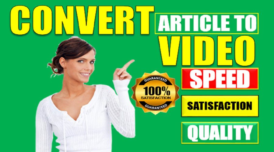 I will convert blogs, articles or text into stunning videos
