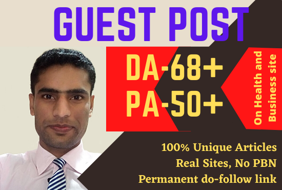 I will do link building guest on DA 68 plus backlink
