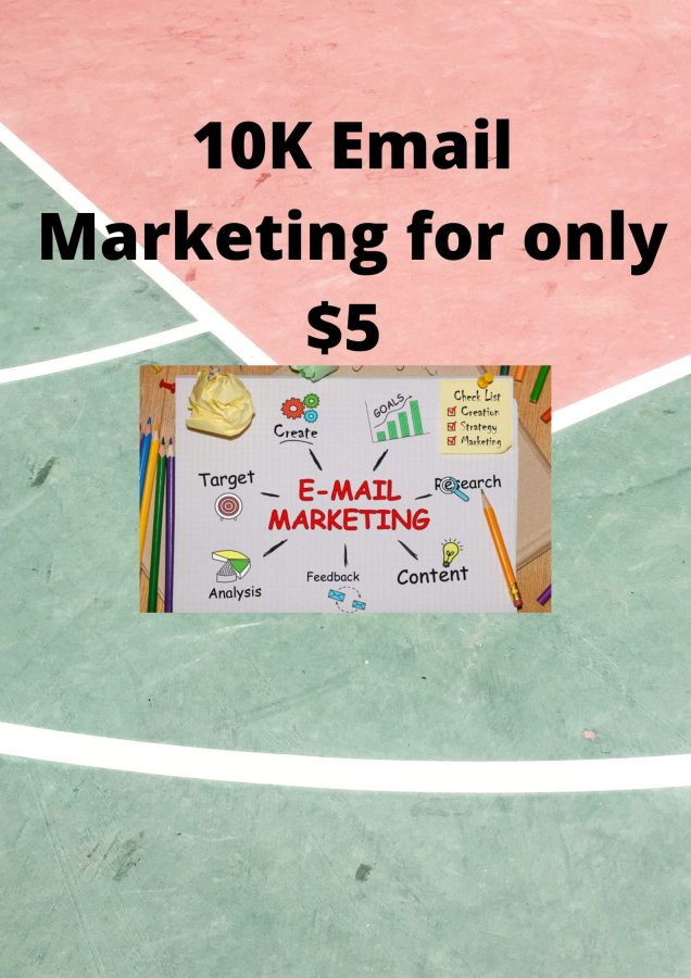 10k Email Marketting For your productive business .