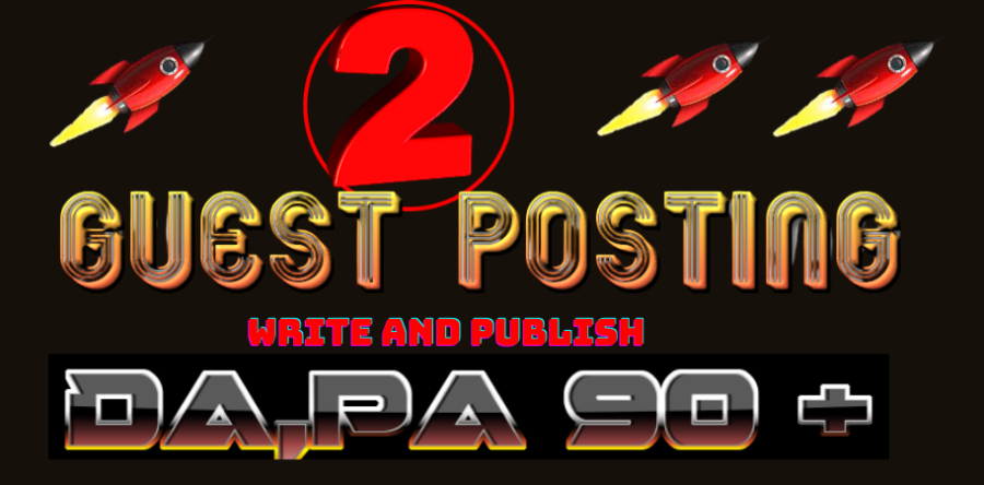 write and publish 2 H.Q. DA,PA Guest Post permanent blog post Backlinks