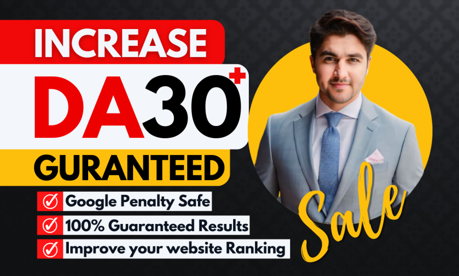 increase domain Authority, increase DA 30 plus guaranteed