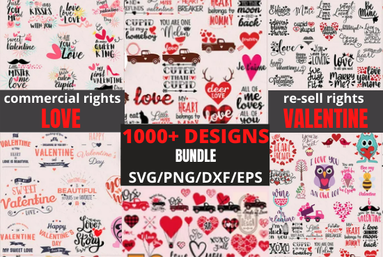 I will send 1000+ romantic design bundle, love and valentine SVG/PNG/DXF/EPS files