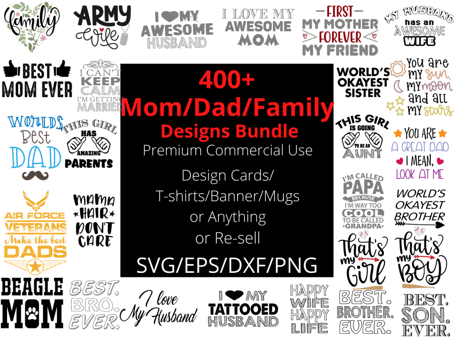 I will send 400 mom, dad, family, tshirts designs bundle